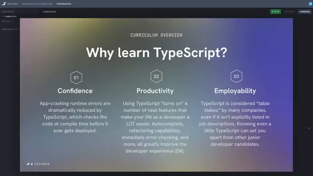 Why learn TypeScript: Confidence, Productivity, Employability