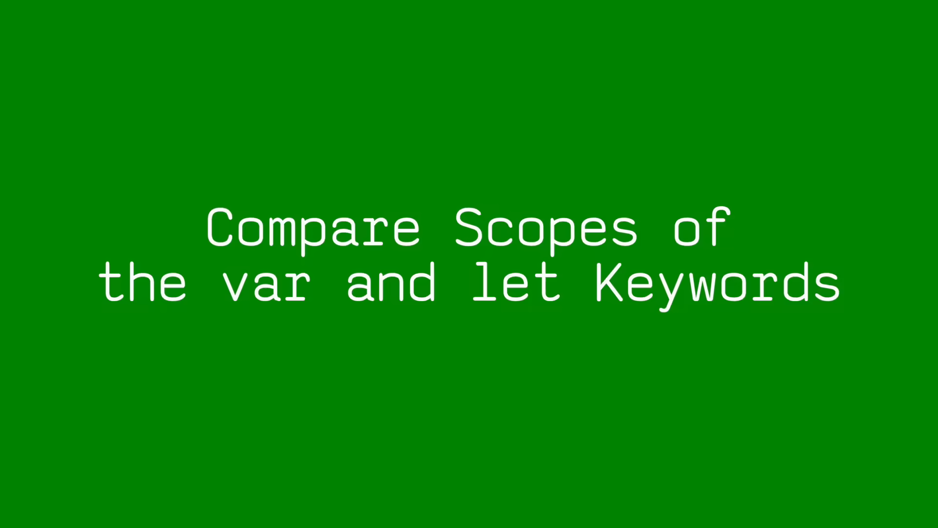 var vs let scope comparison